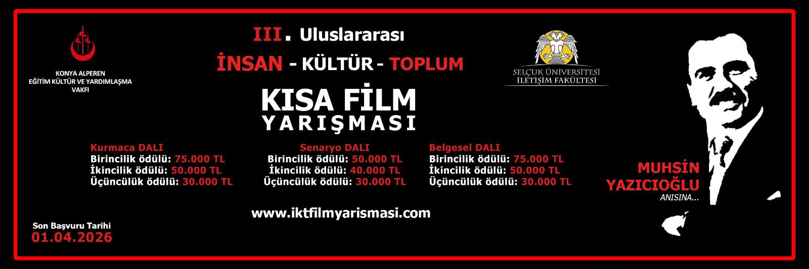 Muhsin Yazıcıoğlu anısına düzenlenen uluslararası kısa film ve senaryo yarışması